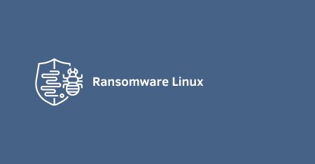 Linux e segurança contra ransomware