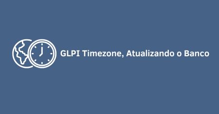 GLPI 9.5 Timezones